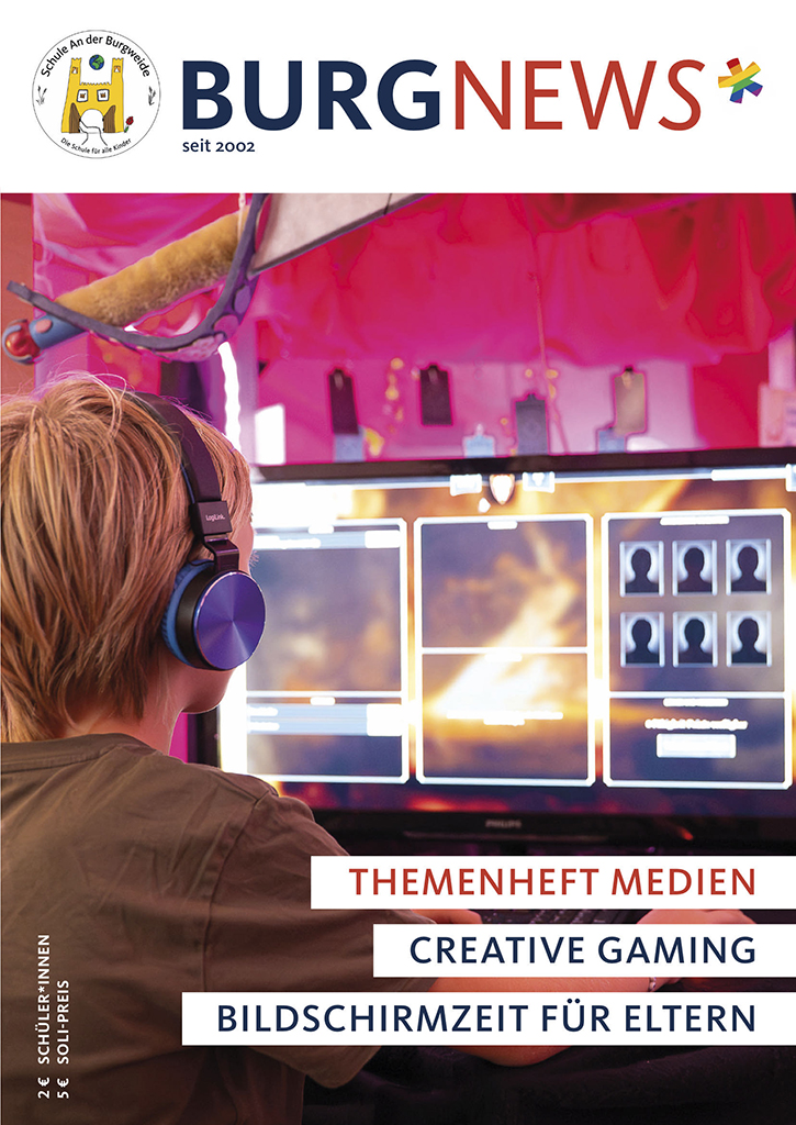 Das Titelblatt der aktuellen Burgnews zum Thema Medien.